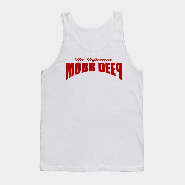 The Infamous Mobb Deep Tank Top by Semarmendem